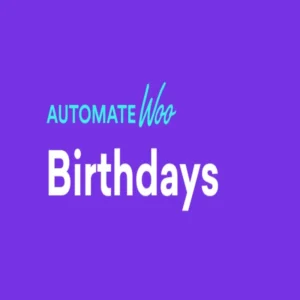 AutomateWoo – Birthdays Add-on